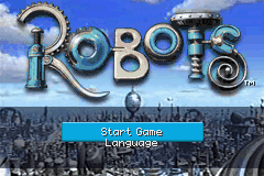 Robots title screen for GameBoy Advance